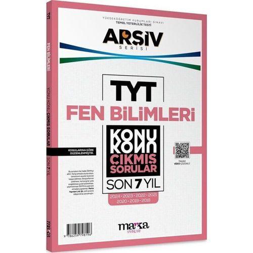 TYT Fen Bilimleri ARŞİV Serisi Konu Konu Son 7 Yıl Çıkmış Sorular Marka Yayınları