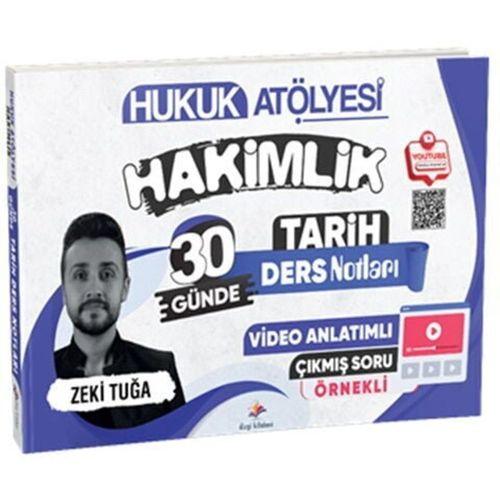 Hukuk Atölyesi Hakimlik Çıkmış Soru Örnekli 30 Günde Tarih Ders Notları Dizgi Kitap