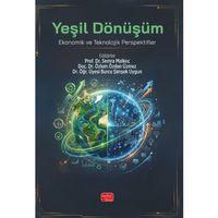 YEŞİL DÖNÜŞÜM - Ekonomik ve Teknolojik Perspektifler
