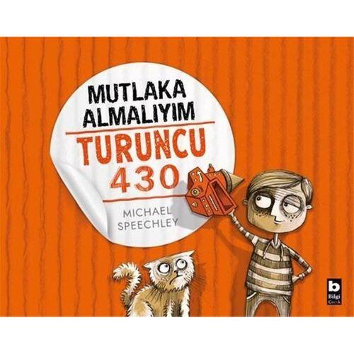 Mutlaka Almalıyım - Turuncu 430 Bilgi Yayınevi