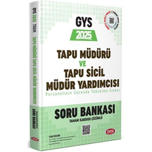 Tapu Müdürü Tapu Sicil Müdür Yardımcısı GYS Soru Bankası Data Yayınları