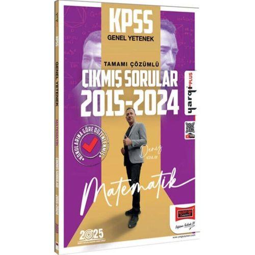 2025 KPSS Genel Yetenek Matematik 2015 2024 Konularına Göre Düzenlenmiş Tamamı Çözümlü Çıkmış Sorular Yargı Yayınları