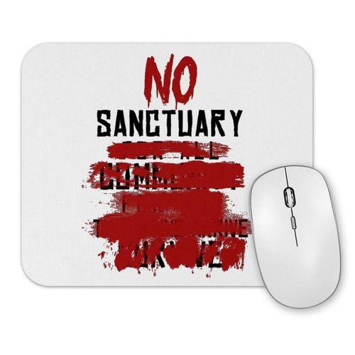 NO SANCTUARY Mouse Pad