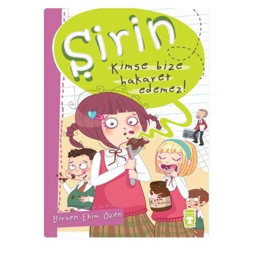 Timaş Şirin Kimse Bize Hakaret Edemez