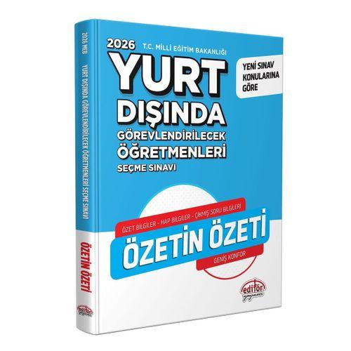 2026 MEB Yurt Dışında Görevlendirilecek Öğretmenleri Seçme Sınavı Özetin Özeti Editör Yayınları