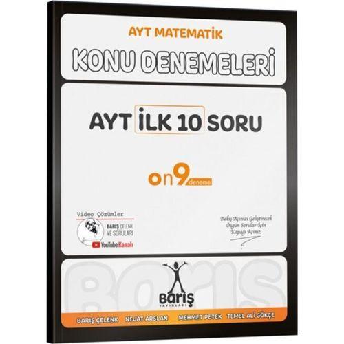 AYT İlk 10 Soru Konu Denemeleri Barış Yayınları