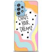 Samsung Galaxy A52 Kılıf HD Baskılı Kılıf - Chase Your Dreams + Tam Ekran Koruyucu