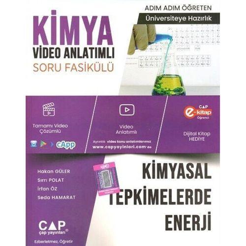 Üniversiteye Hazırlık Kimya Kimyasal Tepkimelerde Enerji Konu Anlatımlı Soru Fasikülü Çap Yayınları