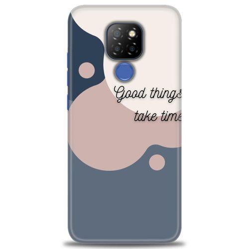 General Mobile GM 20 Kılıf HD Baskılı Kılıf - Good Things Take Time + Tam Ekran Koruyucu