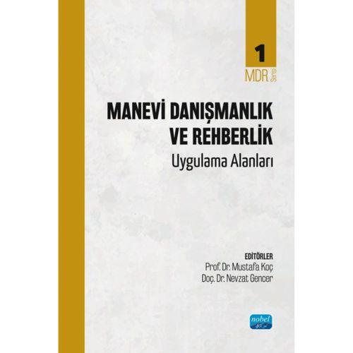 MANEVİ DANIŞMANLIK VE REHBERLİK - Uygulama Alanları