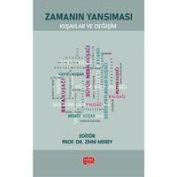 ZAMANIN YANSIMASI - Kuşaklar ve Değişim