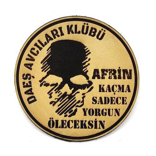 KAÇMA SADECE YORGUN ÖLECEKSİN Deri PEÇ - Arma - Askeri Patch