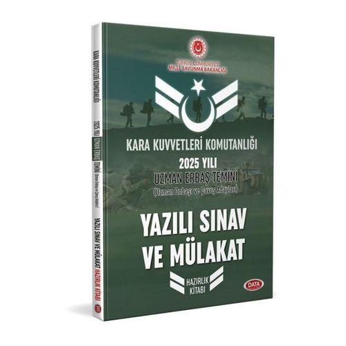 Kara Kuvvetleri Komutanlığı 2025 Yılı Uzman Erbaş Temini Yazılı Sınav ve Mülakat Hazırlık Kitabı Data Yayınları
