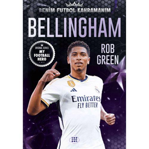 Bellingham Benim Futbol Kahramanım Dokuz Yayınları