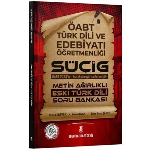 ÖABT Türk Dili Edebiyatı SÜÇİG Metin Ağırlıklı Eski Türk Dili Soru Bankası Edebiyat TV Yayınları