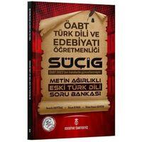 ÖABT Türk Dili Edebiyatı SÜÇİG Metin Ağırlıklı Eski Türk Dili Soru Bankası Edebiyat TV Yayınları