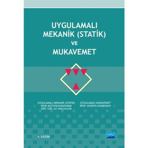 Uygulamalı Mekanik (Statik) ve Mukavemet