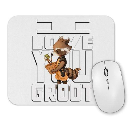 I Love You Groot Mouse Pad