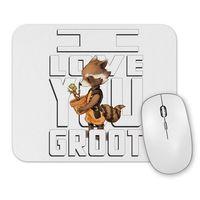 I Love You Groot Mouse Pad