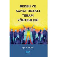 Beden ve Sanat Odaklı Terapi Yöntemleri