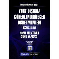 2024 MEB Yurt Dışında Görevlendirilecek Öğretmenleri Seçme Sınavı Konu Anlatımlı Soru Bankası Pegem Yayınları