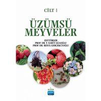 ÜZÜMSÜ MEYVELER - Cilt 1