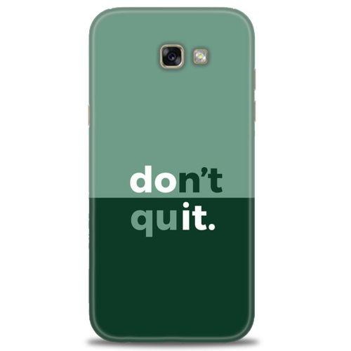 Samsung Galaxy A7 2017 / A720 Kılıf HD Baskılı Kılıf - Dont Quit + Tam Ekran Koruyucu