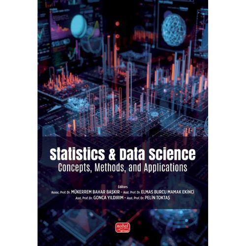 STATISTICS & DATA SCIENCE - Concepts, Methods, and Applications