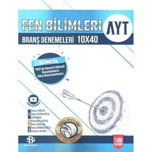 AYT Fen Bilimleri 10 x 40 Branş Denemeleri Bilgi Sarmal