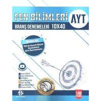 AYT Fen Bilimleri 10 x 40 Branş Denemeleri Bilgi Sarmal