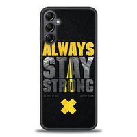 Samsung Galaxy A14 Kılıf HD Baskılı Kılıf - Stay Strong + Tam Ekran Koruyucu