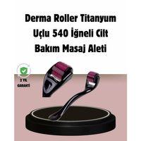 Dermaroller Titanyum 540 İğneli 1 Mm Cilt Yenileme Ve Anti Aging Etkisi