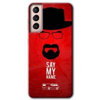 Samsung Galaxy S21 Kılıf HD Desen Baskılı Arka Kapak + Temperli Cam - Say My Name