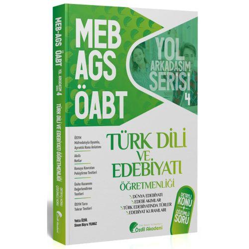 ÖABT MEB AGS Türk Dili ve Edebiyatı 4. Kitap Dünya Edebiyatı Edebiyat Kuramları Konu Anlatımlı Soru Bankası Özdil Akademi