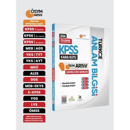2026 KPSS Önlisans/Ortaöğretim Türkçenin Kara Kutusu ANLAM BİLGİSİ ÖSYM Çıkmış Çözümlü Soru Bankası