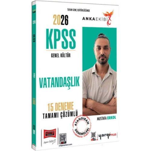 2026 KPSS Anka Ekibi Genel Kültür Tamamı Çözümlü Vatandaşlık 15 Deneme Yargı Yayınları