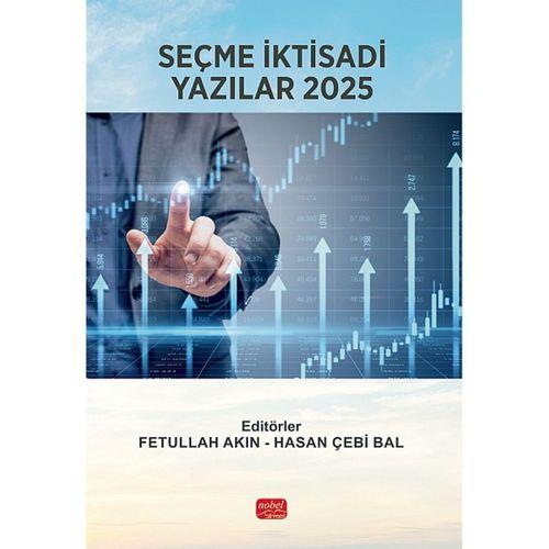 Seçme İktisadi Yazılar 2025