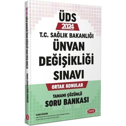 2024 UDS Sağlık Bakanlığı Ortak Konular Soru Bankası Data Yayınları