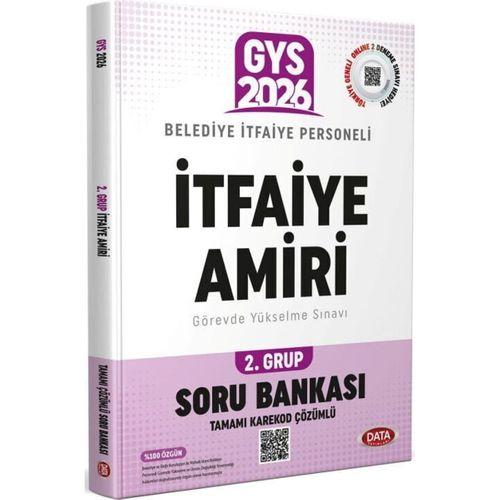 2026 Belediye İtfaiye Personeli İtfaiye Amiri 2. Grup GYS Soru Bankası Data Yayınları