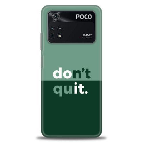 Xiaomi Poco M4 Pro 4G Kılıf HD Baskılı Kılıf - Dont Quit + Tam Ekran Koruyucu