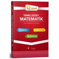 12. Sınıf  Matematik Temel Düzey Tek Kitap Sonuç Yayınları