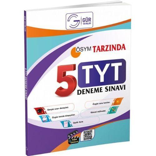 TYT Tüm Dersler 5 Deneme Gür Yayınları