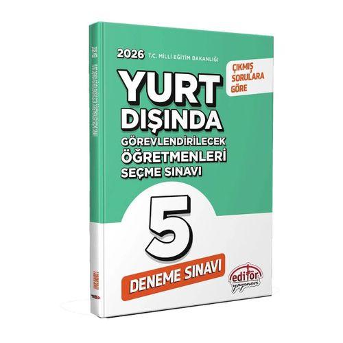 2026 MEB Yurt Dışında Görevlendirilecek Öğretmenleri Seçme Sınavı Tamamı Çözümlü 5 Deneme Sınavı Editör Yayınevi