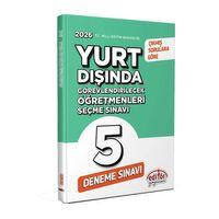 2026 MEB Yurt Dışında Görevlendirilecek Öğretmenleri Seçme Sınavı Tamamı Çözümlü 5 Deneme Sınavı Editör Yayınevi