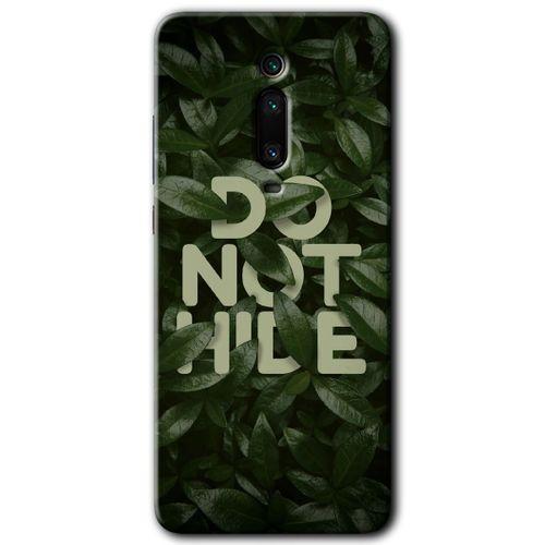 Xiaomi Mi 9T Kılıf Baskılı Kapak - Do Not Hide +Tam Kaplayan Mat Seramik