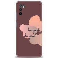 Xiaomi Poco M3 Pro Kılıf HD Baskılı Kılıf - Be Good Do Good + Tam Ekran Koruyucu