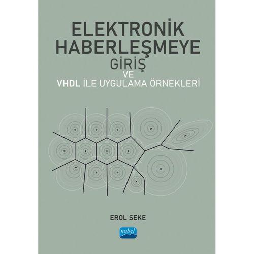 Elektronik Haberleşmeye Giriş ve VHDL ile Uygulama Örnekleri