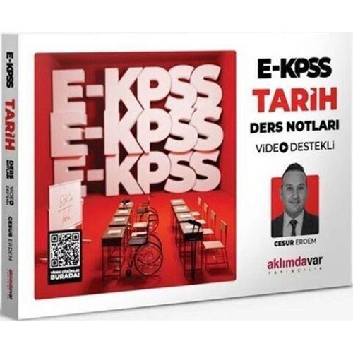 EKPSS Tarih Video Destekli Ders Notları Aklımdavar Yayıncılık