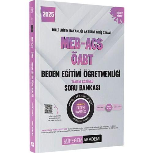 2025 MEB AGS ÖABT Beden Eğitimi Tamamı Çözümlü Soru Bankası Pegem Yayınları