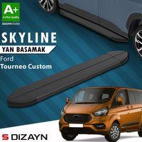 S-Dizayn Ford Tourneo Custom Kısa Şase Skyline Siyah Yan Basamak 203 Cm 2012-2023 A+ Kalite